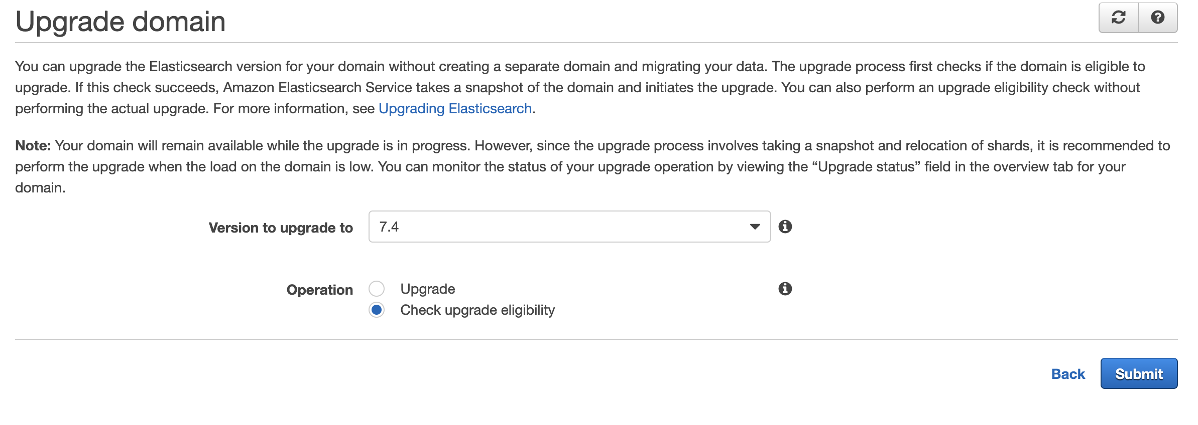 Select Version as 7.4 and Operation as Check upgrade eligibility
